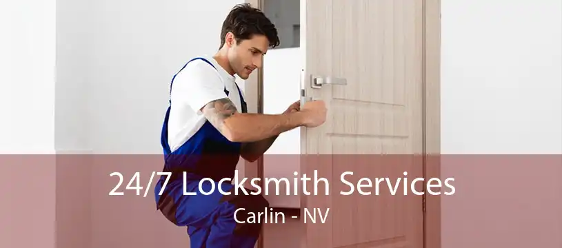 24/7 Locksmith Services Carlin - NV