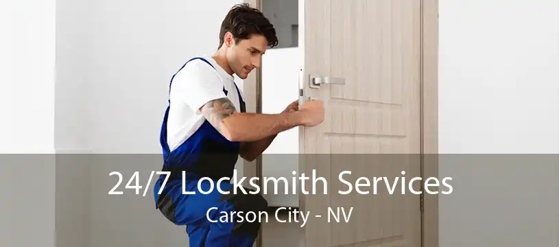 24/7 Locksmith Services Carson City - NV