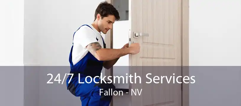 24/7 Locksmith Services Fallon - NV