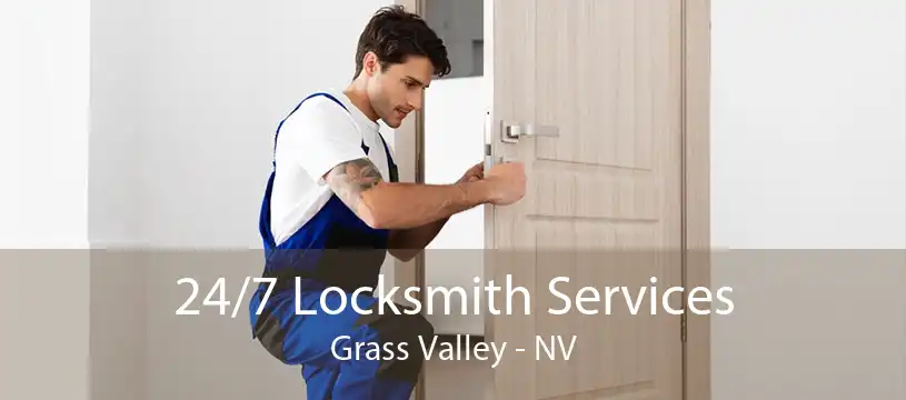 24/7 Locksmith Services Grass Valley - NV
