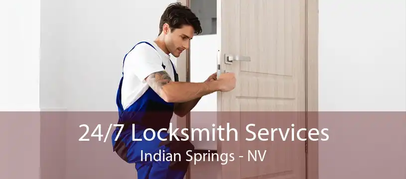 24/7 Locksmith Services Indian Springs - NV