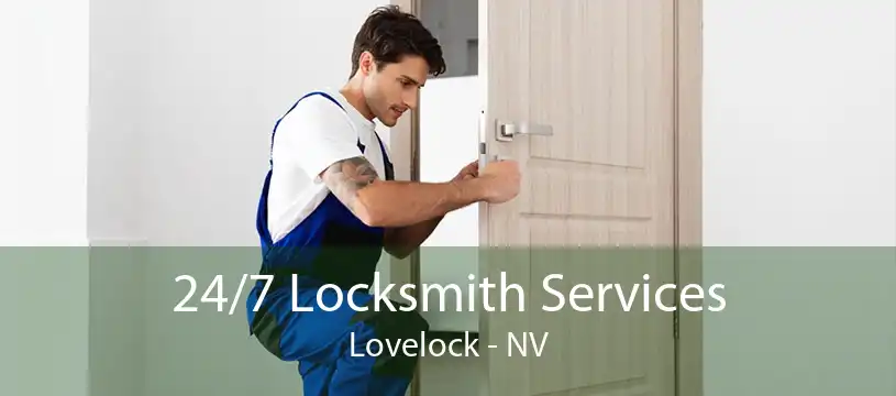 24/7 Locksmith Services Lovelock - NV