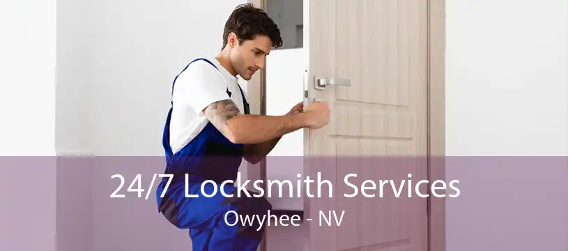 24/7 Locksmith Services Owyhee - NV