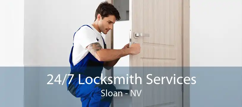 24/7 Locksmith Services Sloan - NV