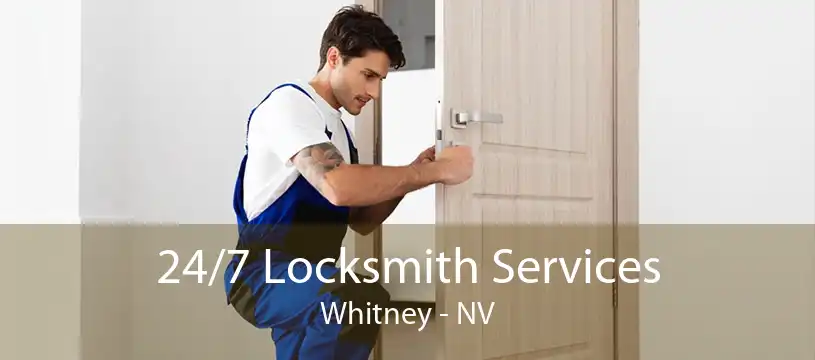 24/7 Locksmith Services Whitney - NV