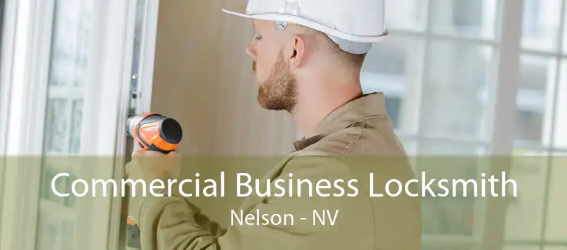 Commercial Business Locksmith Nelson - NV