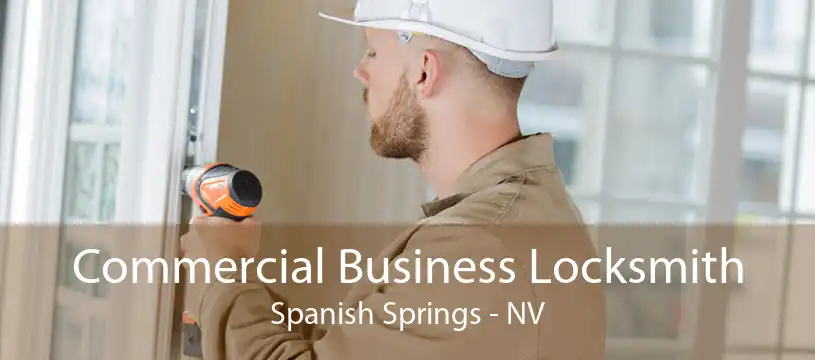 Commercial Business Locksmith Spanish Springs - NV