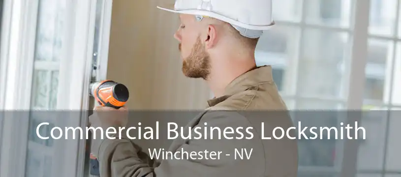 Commercial Business Locksmith Winchester - NV
