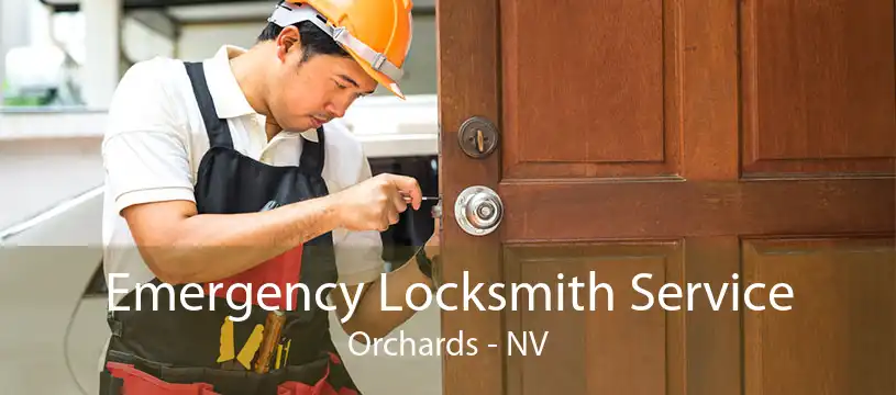 Emergency Locksmith Service Orchards - NV
