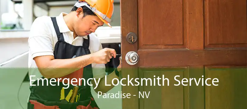 Emergency Locksmith Service Paradise - NV