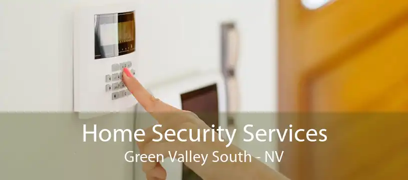 Home Security Services Green Valley South - NV