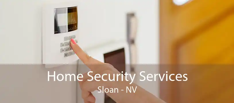 Home Security Services Sloan - NV