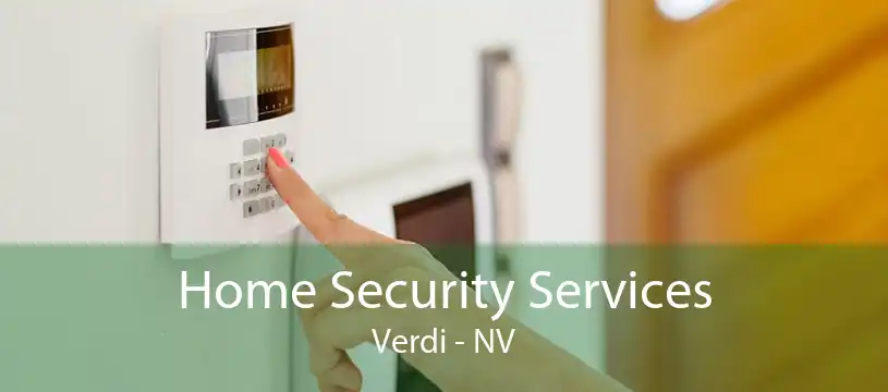 Home Security Services Verdi - NV