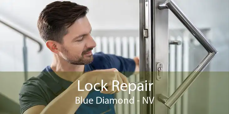 Lock Repair Blue Diamond - NV