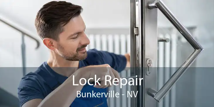 Lock Repair Bunkerville - NV