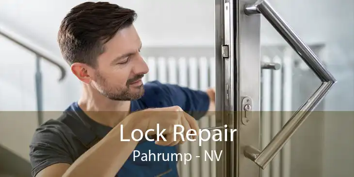 Lock Repair Pahrump - NV