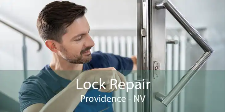 Lock Repair Providence - NV