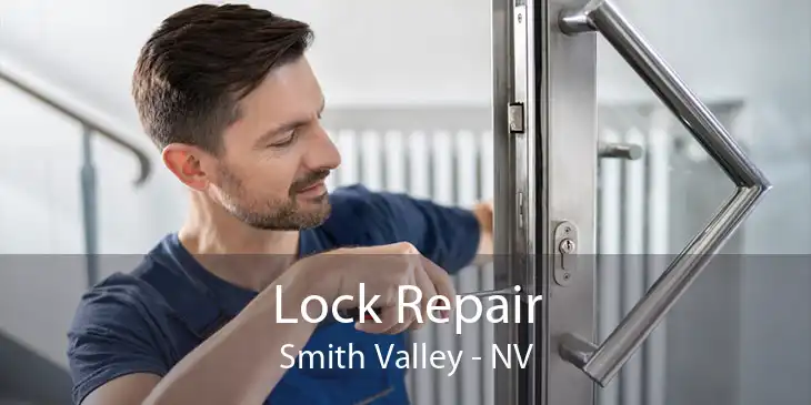 Lock Repair Smith Valley - NV