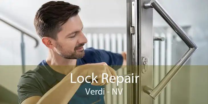 Lock Repair Verdi - NV