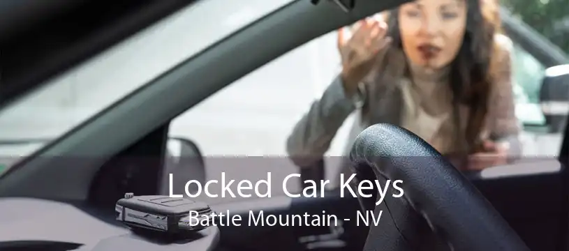 Locked Car Keys Battle Mountain - NV