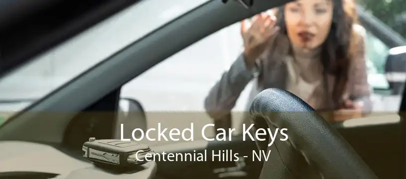 Locked Car Keys Centennial Hills - NV