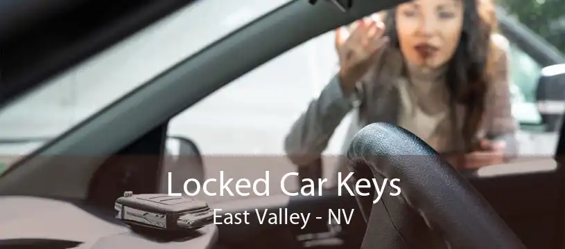 Locked Car Keys East Valley - NV