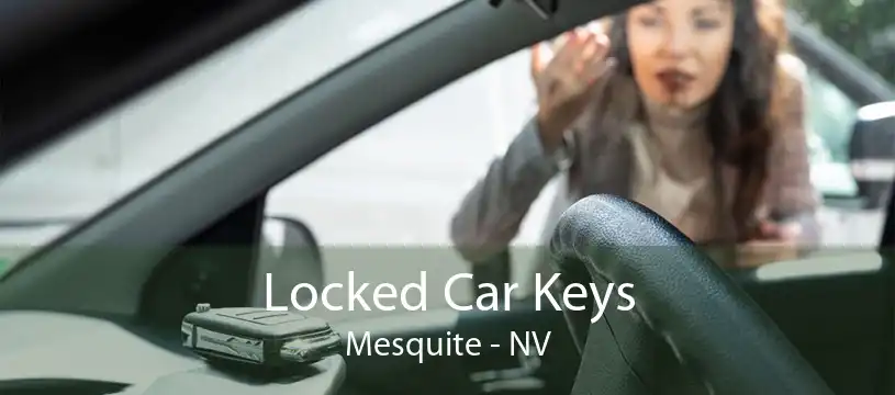 Locked Car Keys Mesquite - NV