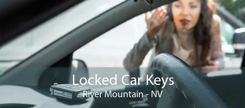 Locked Car Keys River Mountain - NV