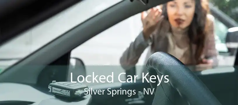 Locked Car Keys Silver Springs - NV