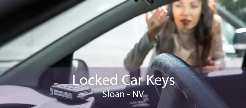 Locked Car Keys Sloan - NV