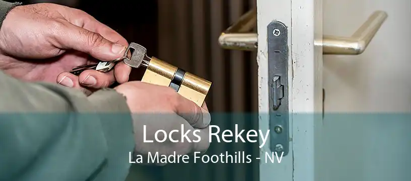 Locks Rekey La Madre Foothills - NV