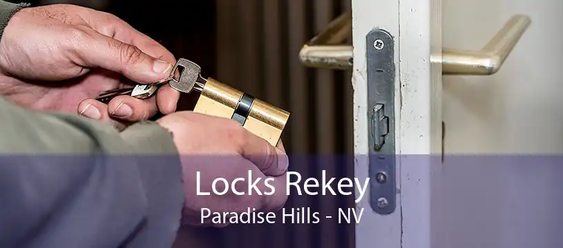 Locks Rekey Paradise Hills - NV