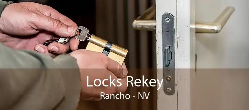 Locks Rekey Rancho - NV