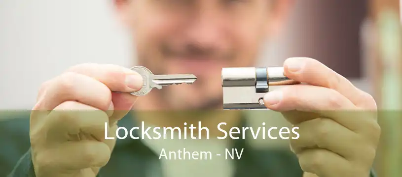 Locksmith Services Anthem - NV