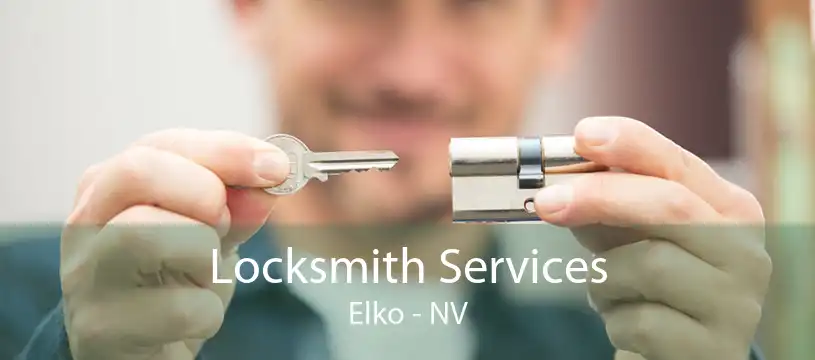 Locksmith Services Elko - NV