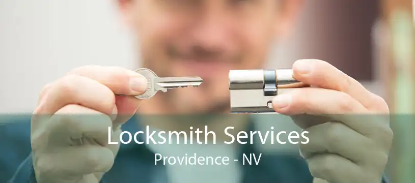 Locksmith Services Providence - NV