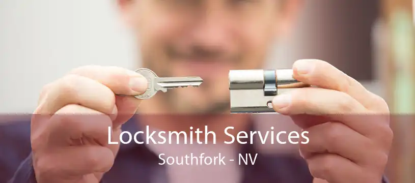 Locksmith Services Southfork - NV
