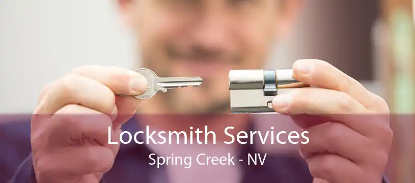 Locksmith Services Spring Creek - NV