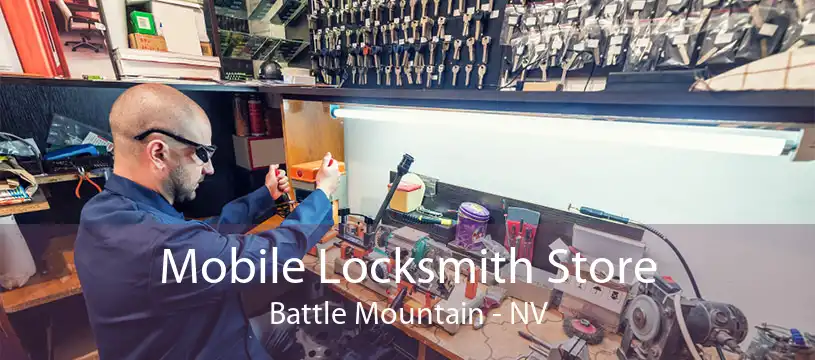 Mobile Locksmith Store Battle Mountain - NV