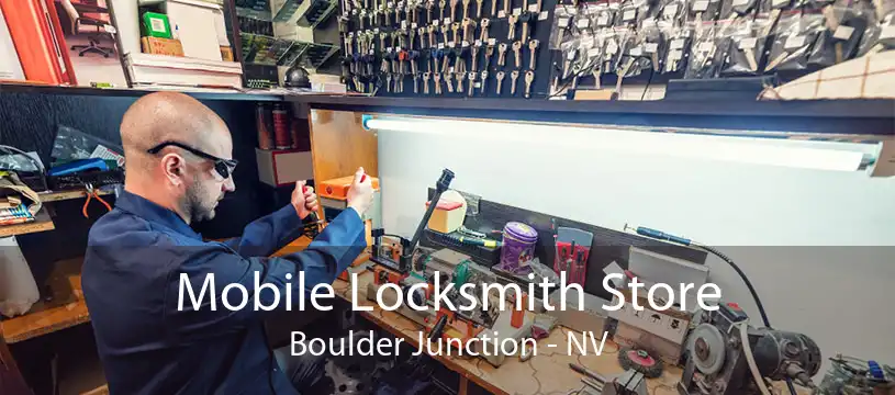 Mobile Locksmith Store Boulder Junction - NV