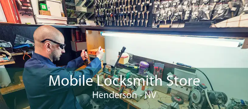 Mobile Locksmith Store Henderson - NV