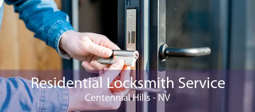 Residential Locksmith Service Centennial Hills - NV