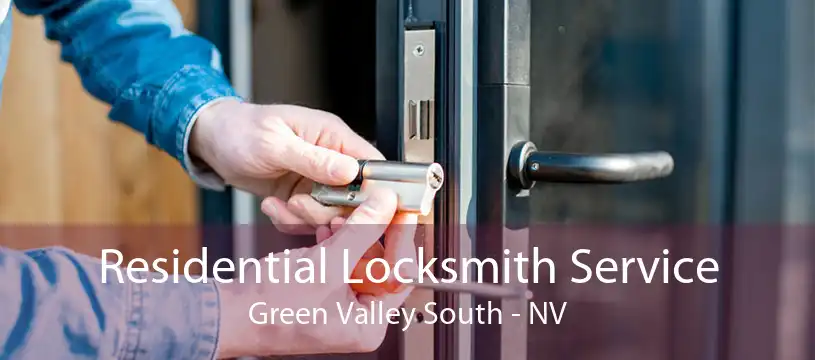 Residential Locksmith Service Green Valley South - NV