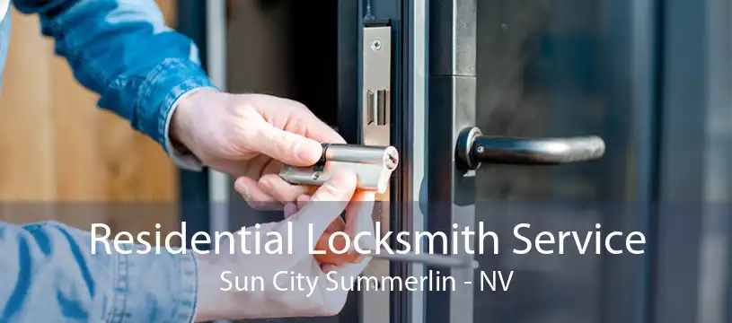 Residential Locksmith Service Sun City Summerlin - NV