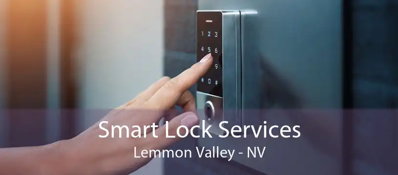 Smart Lock Services Lemmon Valley - NV