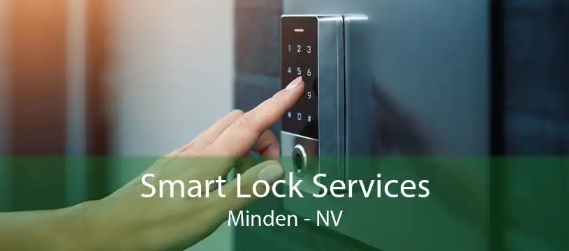 Smart Lock Services Minden - NV