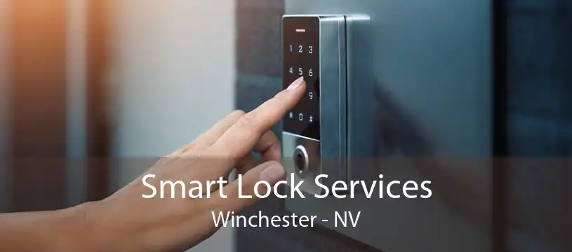 Smart Lock Services Winchester - NV