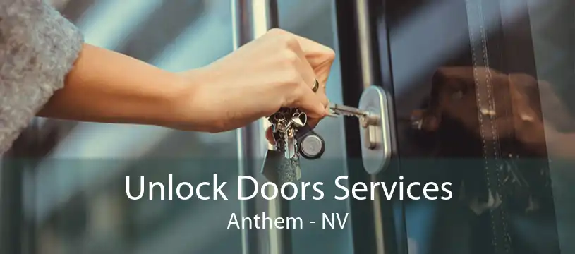 Unlock Doors Services Anthem - NV