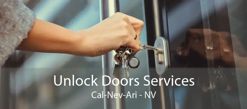 Unlock Doors Services Cal-Nev-Ari - NV