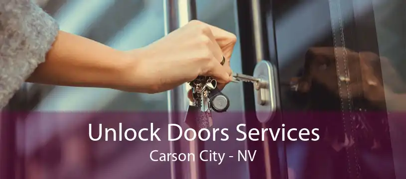 Unlock Doors Services Carson City - NV